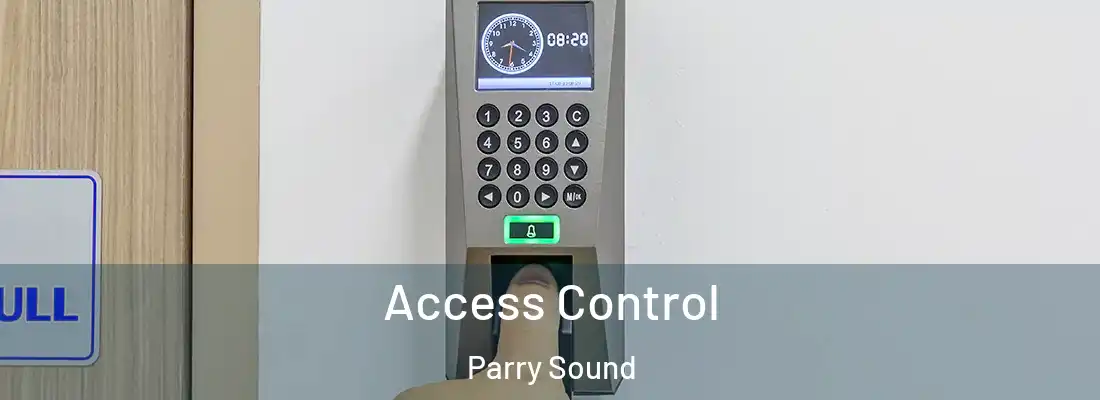 Access Control Parry Sound